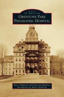 Front cover_Greystone Park Psychiatric Hospital