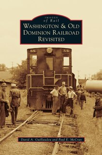 Front cover_Washington & Old Dominion Railroad Revisited