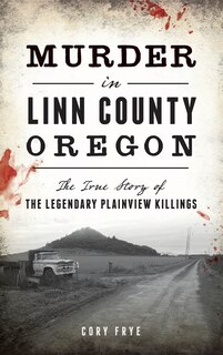 Couverture_Murder in Linn County, Oregon
