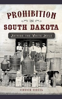 Couverture_Prohibition in South Dakota