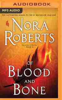 Of Blood And Bone by Nora Roberts