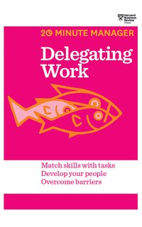 Delegating Work