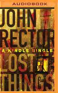 Lost Things by John Rector