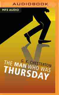 The Man Who Was Thursday by G. K. Chesterton