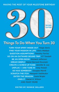 30 Things to Do When You Turn 30 – Second Edition