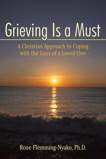 Front cover_Grieving Is a Must