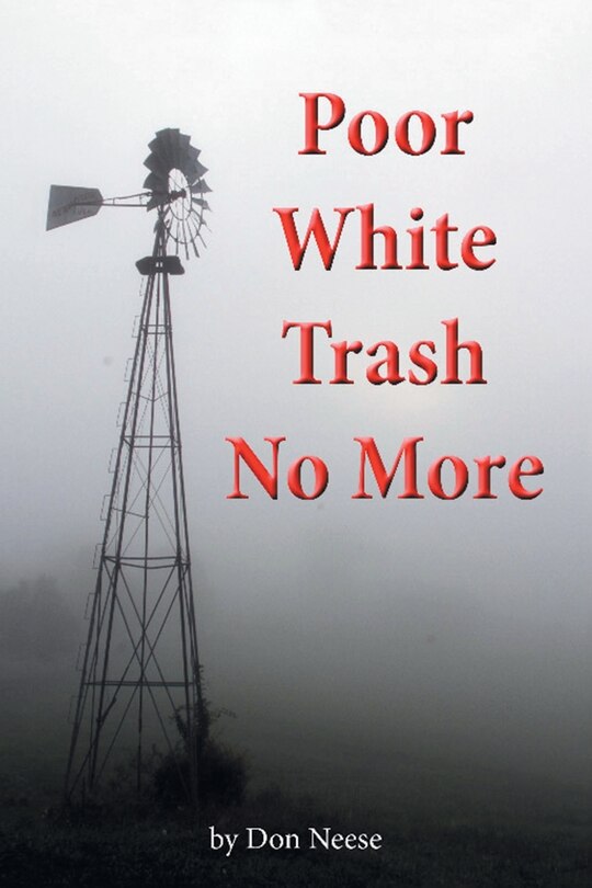 Front cover_Poor White Trash No More