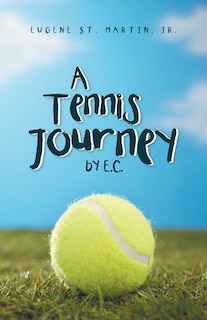 Couverture_A Tennis Journey by E.C.