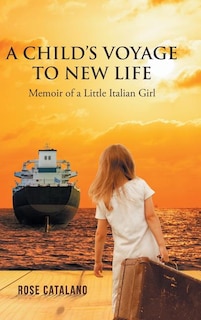 Front cover_A Child's Voyage to New Life