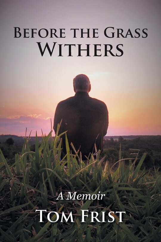 Front cover_Before the Grass Withers
