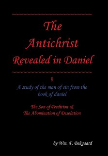 Front cover_The Antichrist Revealed in Daniel