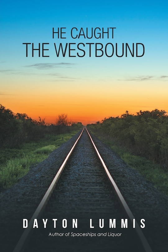 Front cover_He Caught the Westbound