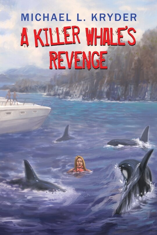 Front cover_A Killer Whale's Revenge