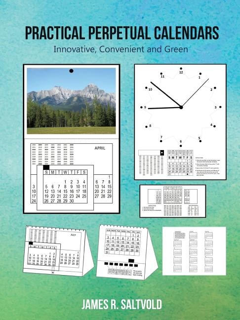 Practical Perpetual Calendars: Innovation, Convenient, and Green