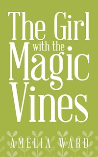 Couverture_The Girl with the Magic Vines
