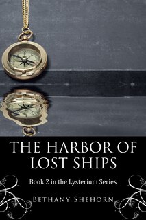 Front cover_The Harbor of Lost Ships