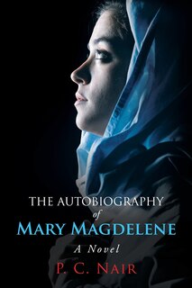 Front cover_The Autobiography of Mary Magdelene