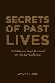 Front cover_Secrets of Past Lives