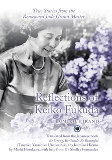 Front cover_Reflections of Keiko Fukuda
