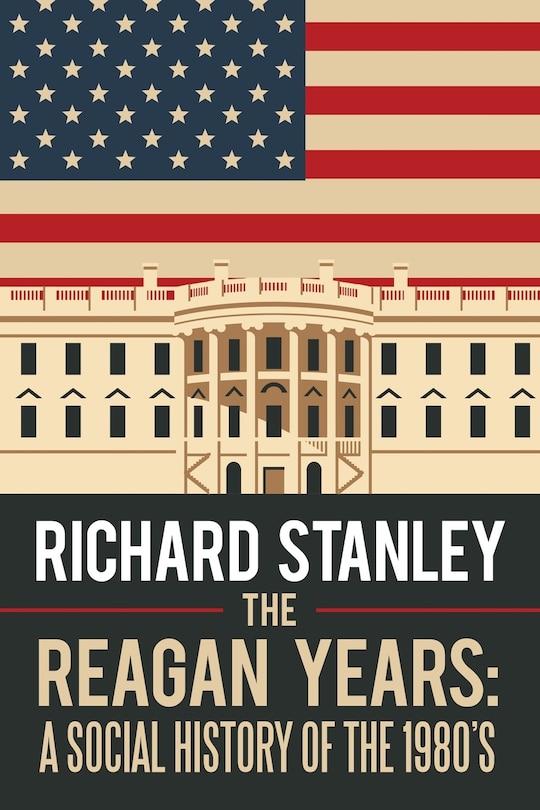 Front cover_The Reagan Years