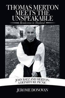 Front cover_Thomas Merton Meets the Unspeakable