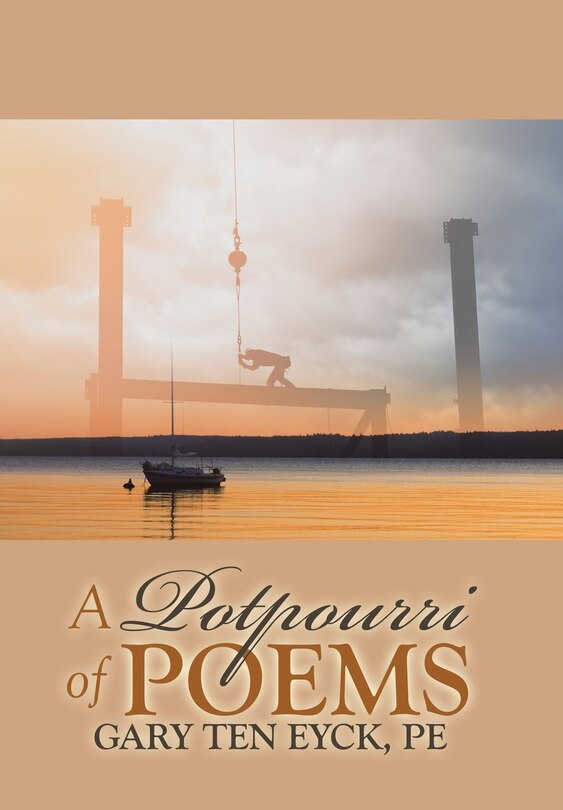 Front cover_A Potpourri of Poems by Gary Ten Eyck, Pe