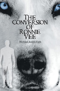 Couverture_The Conversion of Ronnie Vee