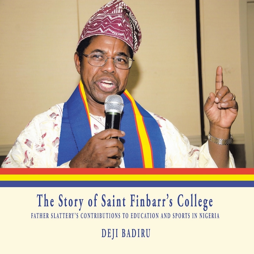 Front cover_The Story of Saint Finbarr'S College