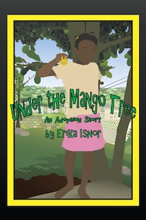 Under the Mango Tree: An Adoption Story