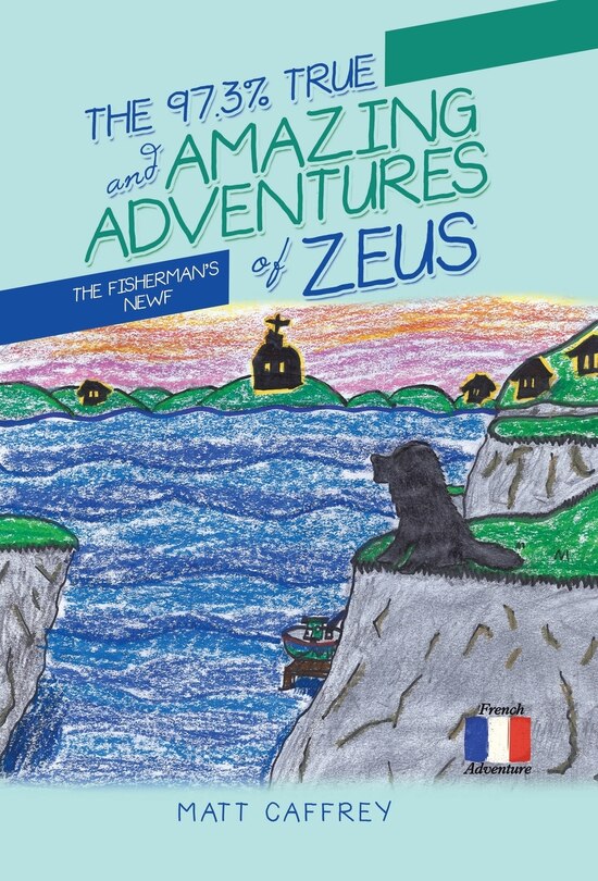 Front cover_The 97.3% True and Amazing Adventures of Zeus