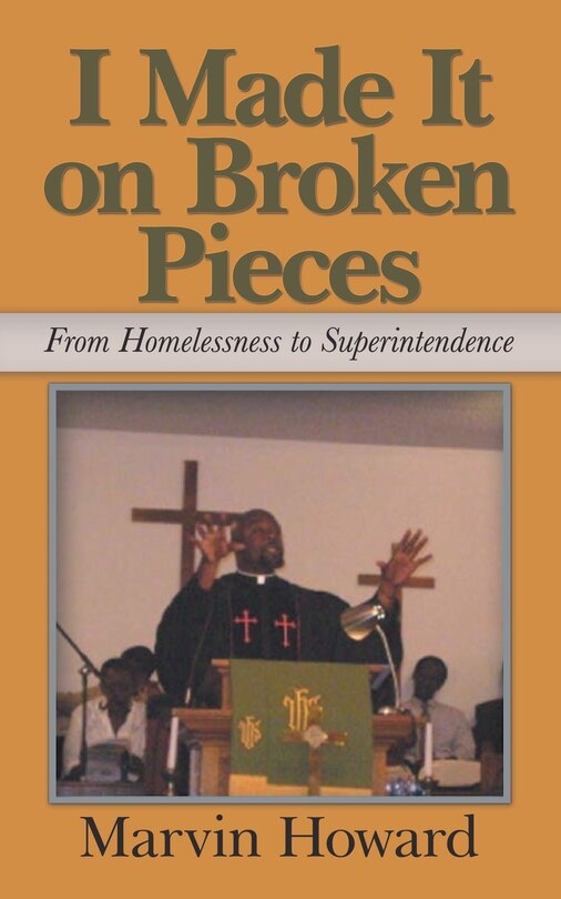 I Made It on Broken Pieces: From Homelessness to Superintendence