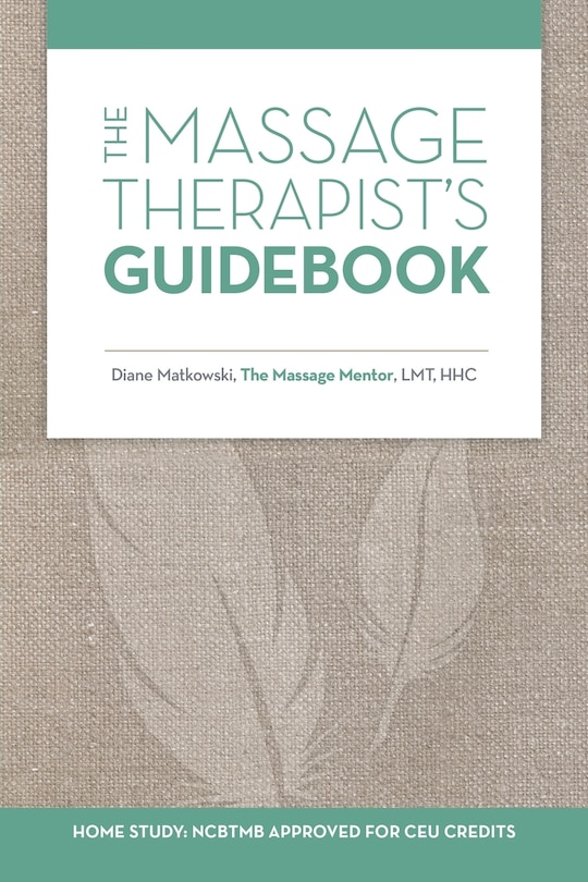 Front cover_The Massage Therapist's Guidebook
