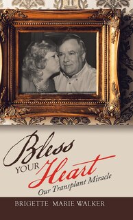 Front cover_Bless Your Heart
