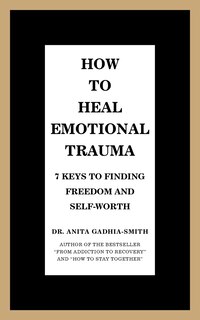 Front cover_How to Heal Emotional Trauma