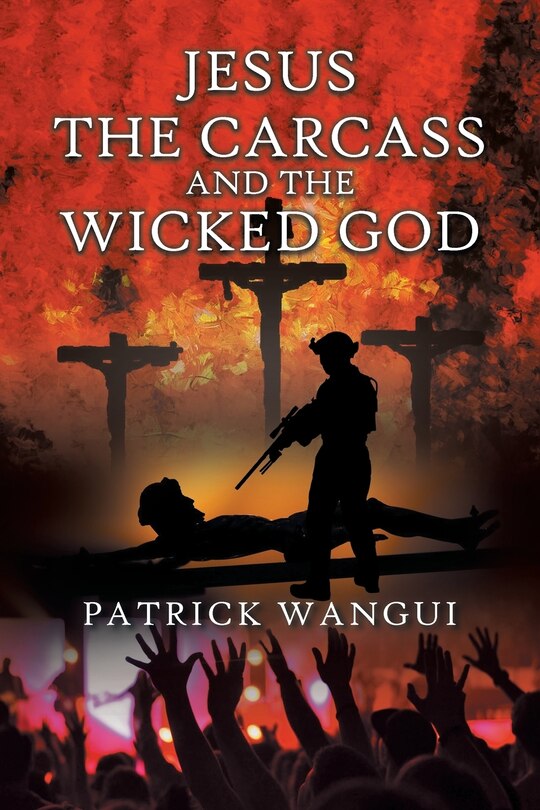 Couverture_Jesus the Carcass and the Wicked God