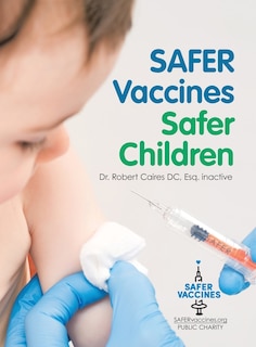 Front cover_Safer Vaccines, Safer Children