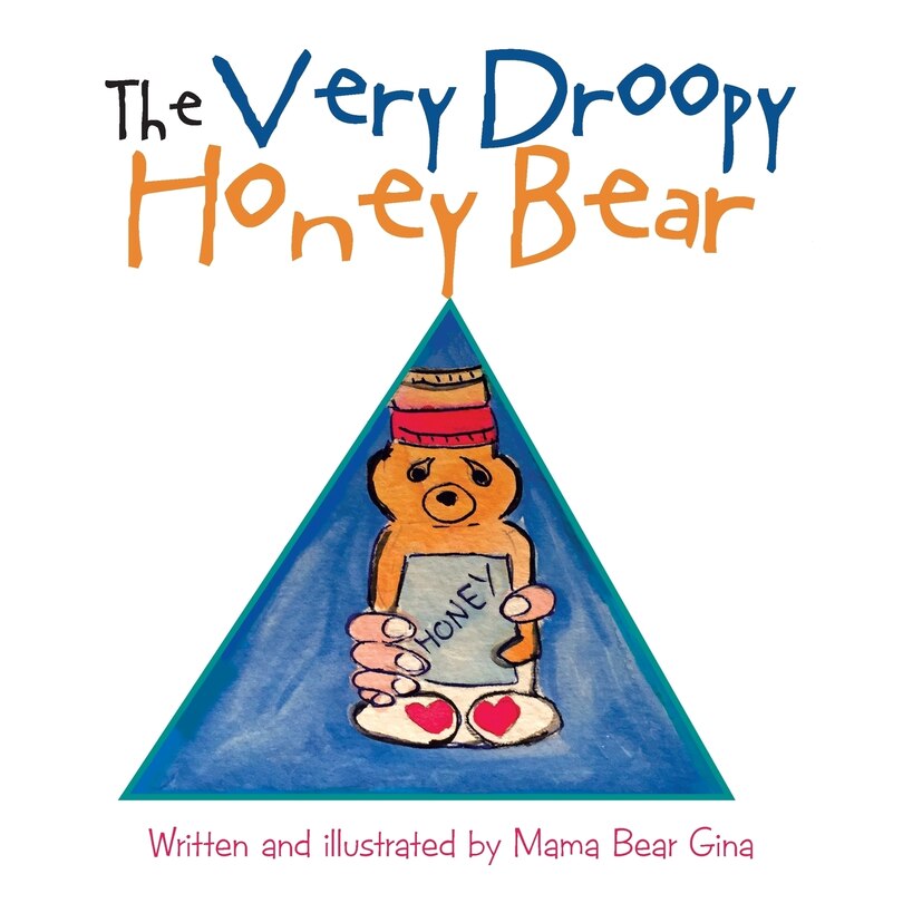 Front cover_The Very Droopy Honey Bear