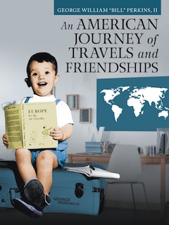 Front cover_An American Journey of Travels and Friendships