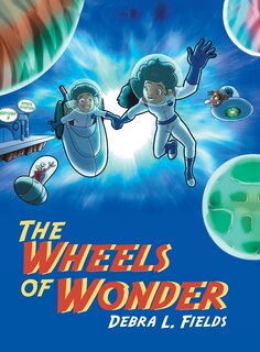 Front cover_The Wheels of Wonder