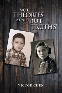 Couverture_'Not Theories at All but Truths'