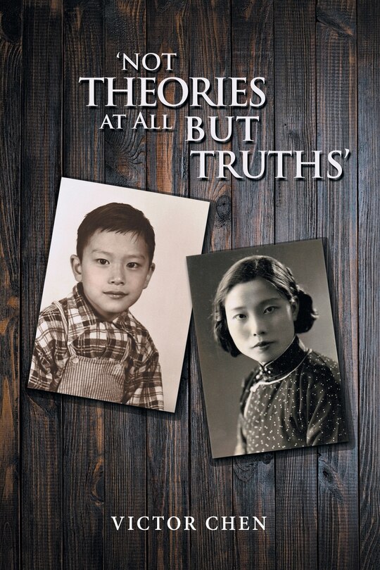 Couverture_'Not Theories at All but Truths'