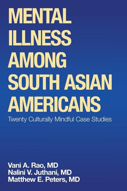 Couverture_Mental Illness Among South Asian Americans