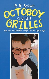 Couverture_Octoboy And The Grilles