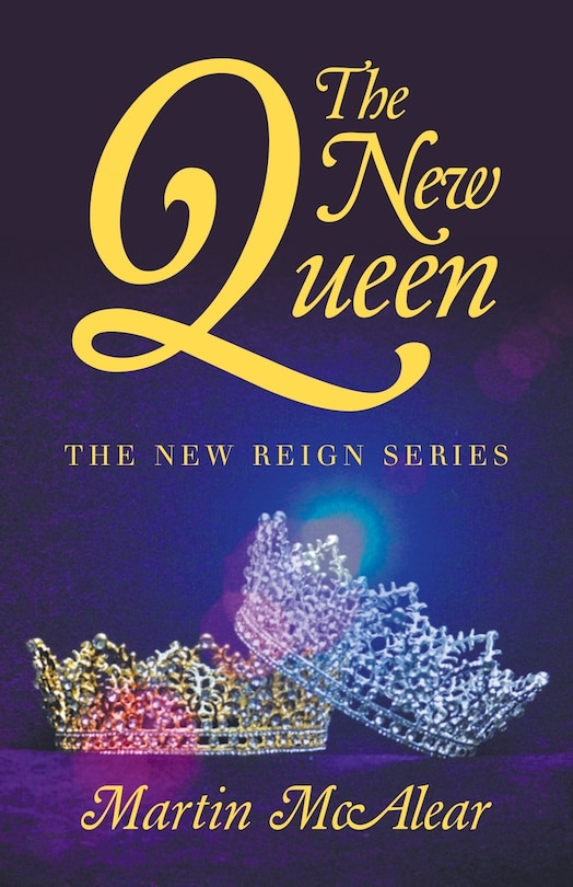 The New Queen: The New Reign Series