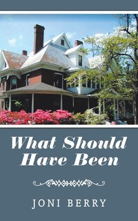 Front cover_What Should Have Been