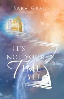 Couverture_It's Not Your Time Yet