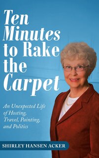 Front cover_Ten Minutes To Rake The Carpet