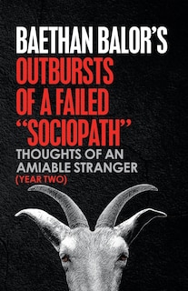 Front cover_Outbursts Of A Failed sociopath