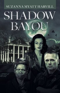 Front cover_Shadow Bayou
