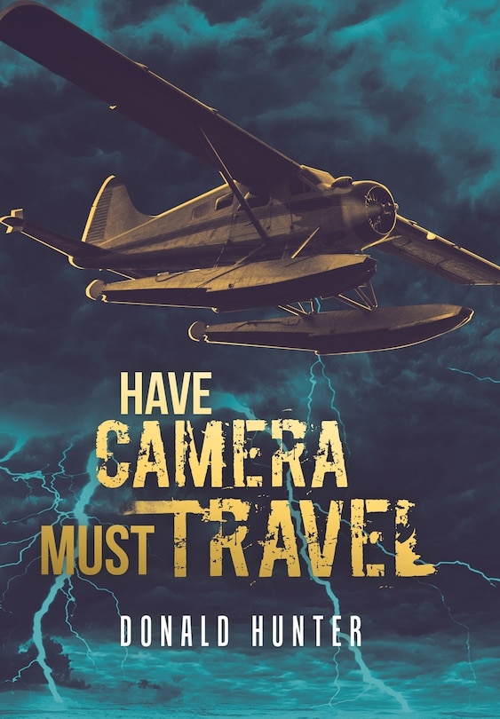 Front cover_Have Camera, Must Travel